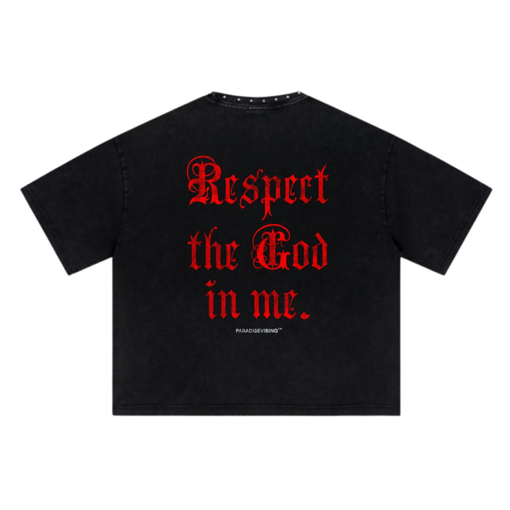 Respect the God in Me Tee with Metal Collar