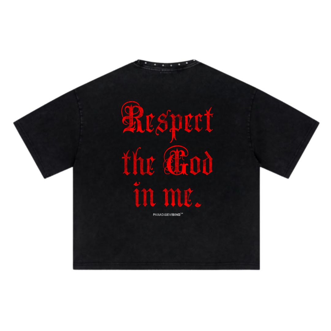Respect the God in Me Tee with Metal Collar